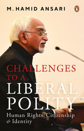 Challenges to A Liberal Polity: Human Rights, Citizenship and Identity