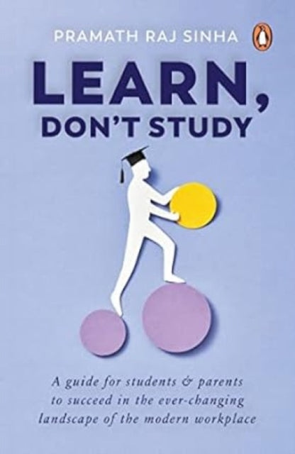 Learn Dont Study