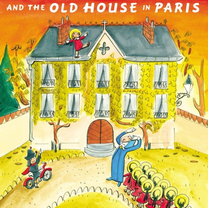Madeline and the Old House in Paris