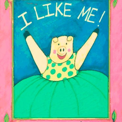 I Like Me!