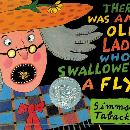 There Was an Old Lady Who Swallowed a Fly