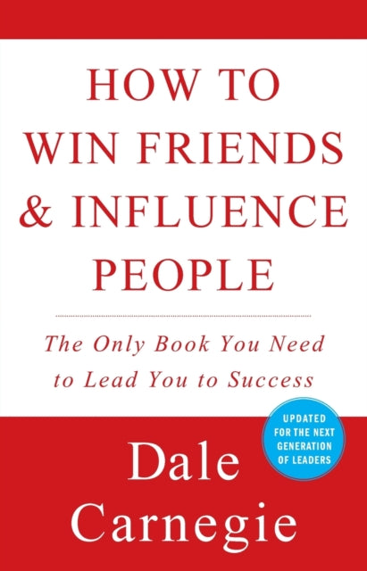 How to Win Friends and Influence People