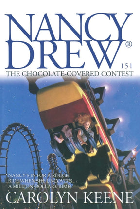 Nancy Drew #151: The Chocolate Covered Contest