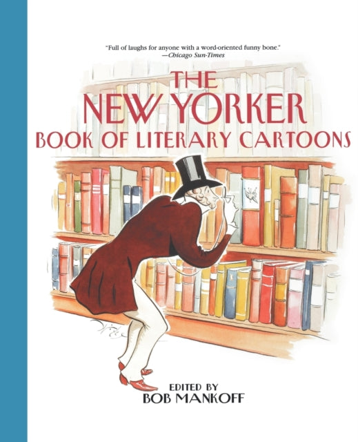 The New Yorker Book of Literary Cartoons
