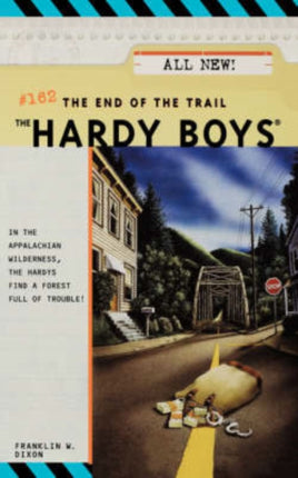 The End of the Trail The Hardy Boys 162 Volume 162