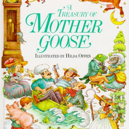 A Treasury of Mother Goose