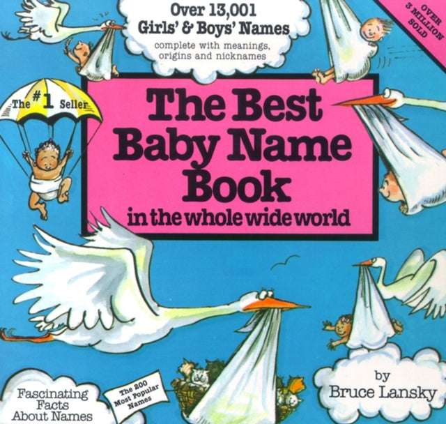 Best Baby Name Book in the Whole Wide World