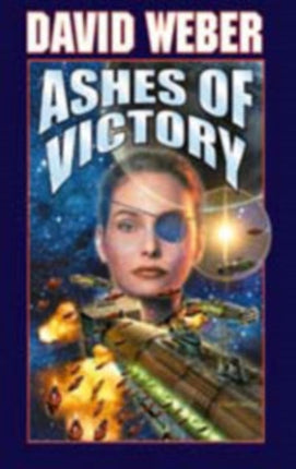 Ashes of Victory Honor Harrington Hardcover