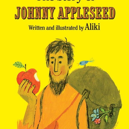 The Story of Johnny Appleseed