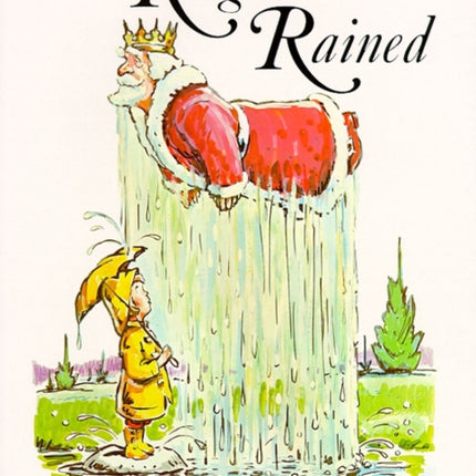 The King Who Rained