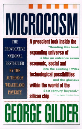 Microcosm The Quantum Revolution In Economics And