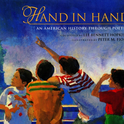 Hand in Hand: An American History Through Poetry