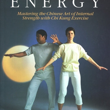 The Way of Energy A Gaia Original