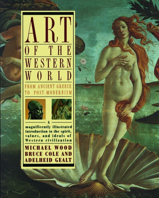 Art of the Western World: From Ancient Greece to Post Modernism