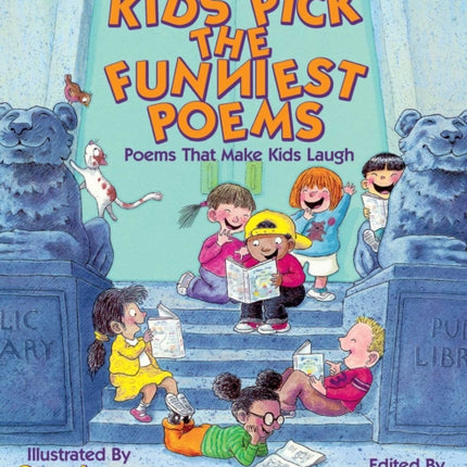 Kids Pick the Funniest Poems