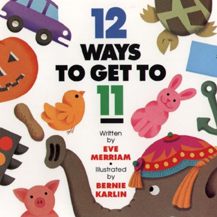 12 Ways to Get to 11