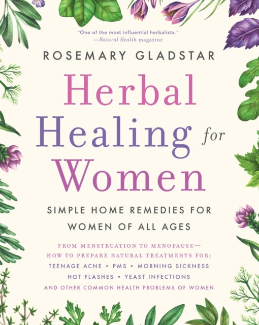 Herbal Healing for Women Simple Home Remedies for Women of All Ages