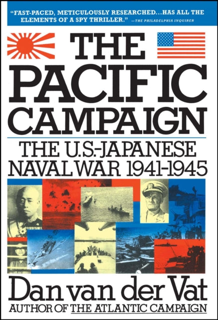 The Pacific Campaign World War II the UsJapanese