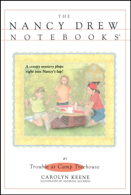 Trouble at Camp Treehouse Volume 7 Nancy Drew Notebooks