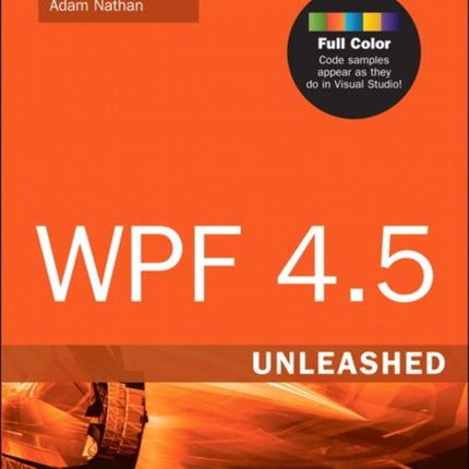 WPF 4.5 Unleashed