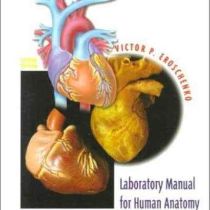 Laboratory Manual for Human Anatomy with Cadavers