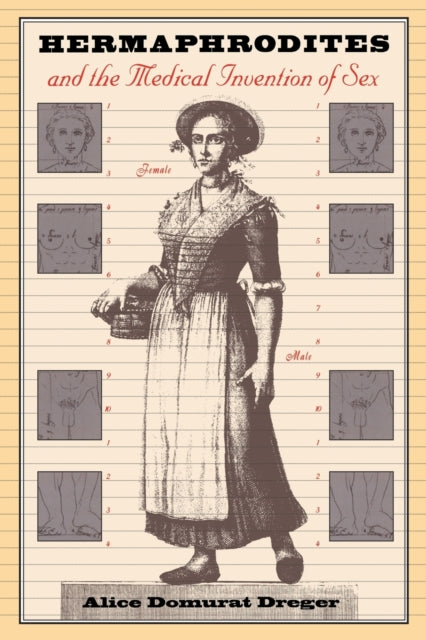 Hermaphrodites  The Medical Invention of Sex