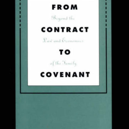 From Contract to Covenant