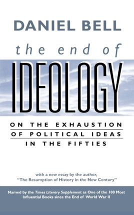 The End of Ideology