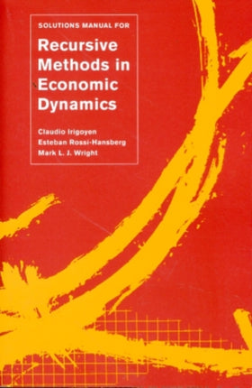 Solutions Manual for Recursive Methods in Economic Dynamics