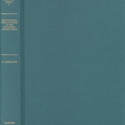 Recitational Permutations of the Saunakiya Atharvaveda