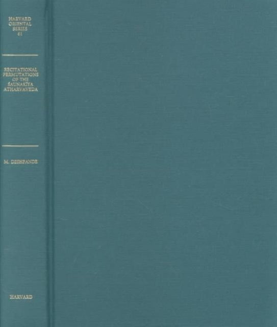 Recitational Permutations of the Saunakiya Atharvaveda