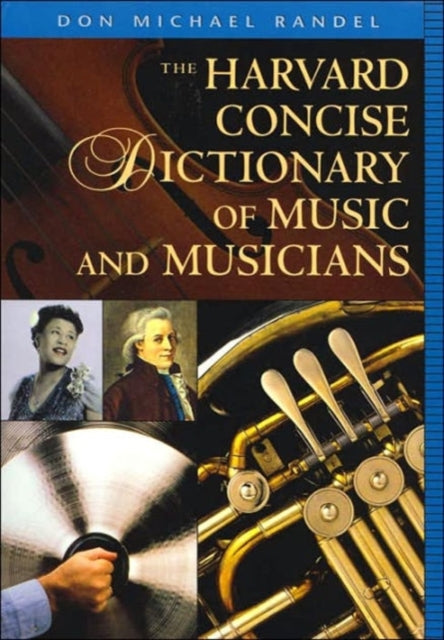 The Harvard Concise Dictionary of Music  Musicians