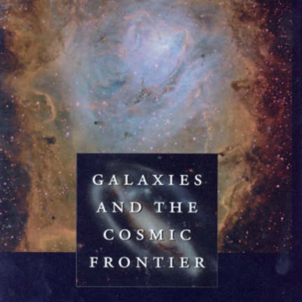 Galaxies and the Cosmic Frontier