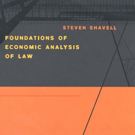 Foundations of Economic Analysis of Law
