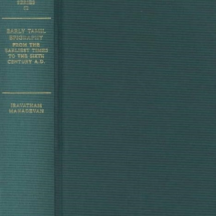 Early Tamil Epigraphy from the Earliest Times to the Sixth Century A.D.