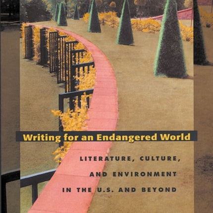 Writing For an Endangered World  Literature