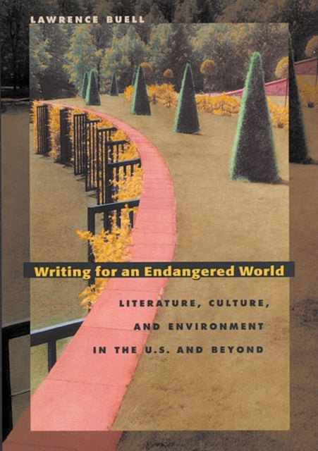 Writing For an Endangered World  Literature
