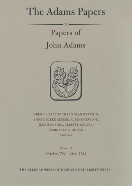 Papers of John Adams: Volume 12