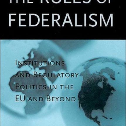 The Rules of Federalism