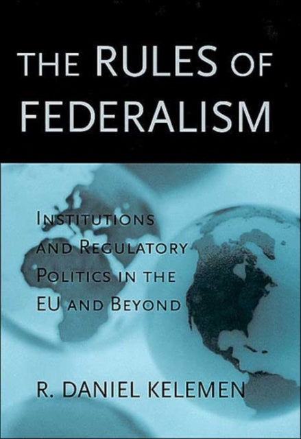 The Rules of Federalism