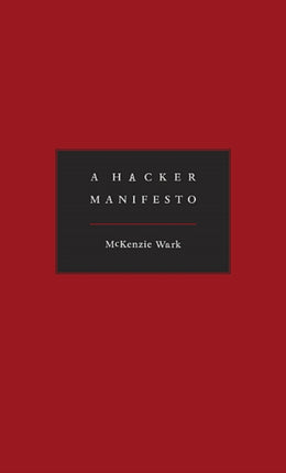 A Hacker Manifesto