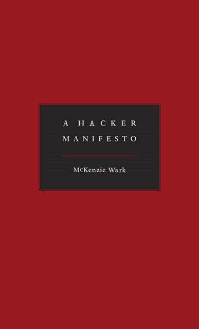 A Hacker Manifesto