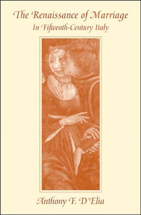 The Renaissance of Marriage in FifteenthCentury