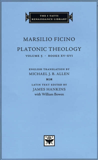 Platonic Theology: Volume 5