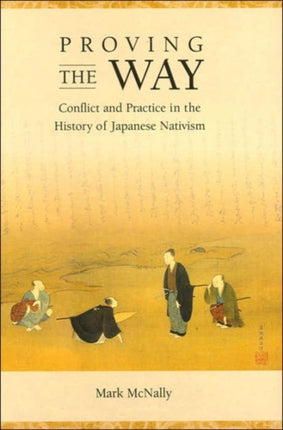 Proving the Way  Conflict and Practice in the