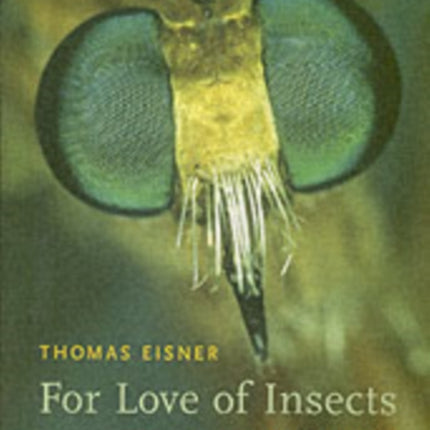 For Love of Insects