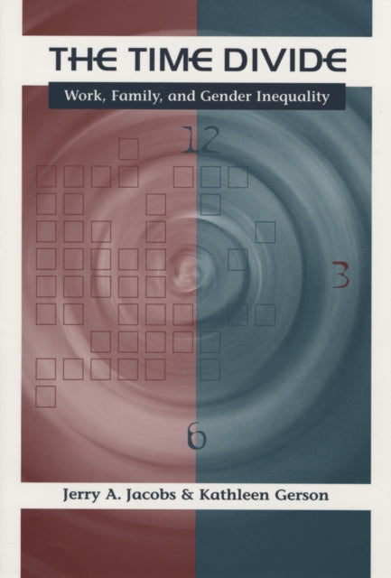 The Time Divide  Work Family and Gender