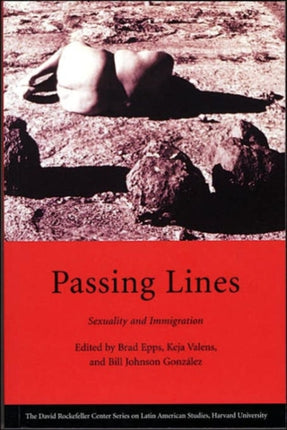 Passing Lines: Sexuality and Immigration