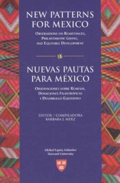 New Patterns for MexicoNuevas Pautas para México