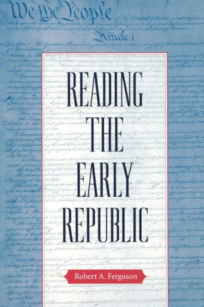 Reading the Early Republic